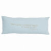 SMOOTHIE - Aqua – Silkscreened Cushion – 30x70cm (Cushioning Included)